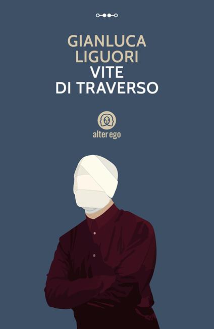 Vite di traverso - Gianluca Liguori - copertina