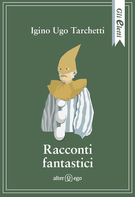 Racconti fantastici - Iginio Ugo Tarchetti - copertina