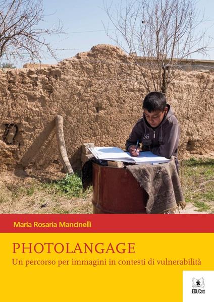 Photolangage. Un percorso per immagini in contesti di vulnerabilità - Maria Rosaria Mancinelli - copertina