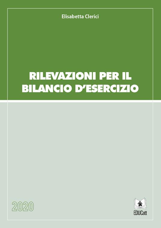 Rilevazioni per il bilancio d'esercizio - Elisabetta Clerici - copertina