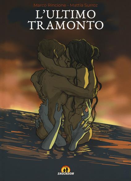 L'ultimo tramonto - Marco Rincione,Mattia Surroz - copertina