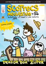 Scottecs megazine. Vol. 15: Dragor Boh zuper