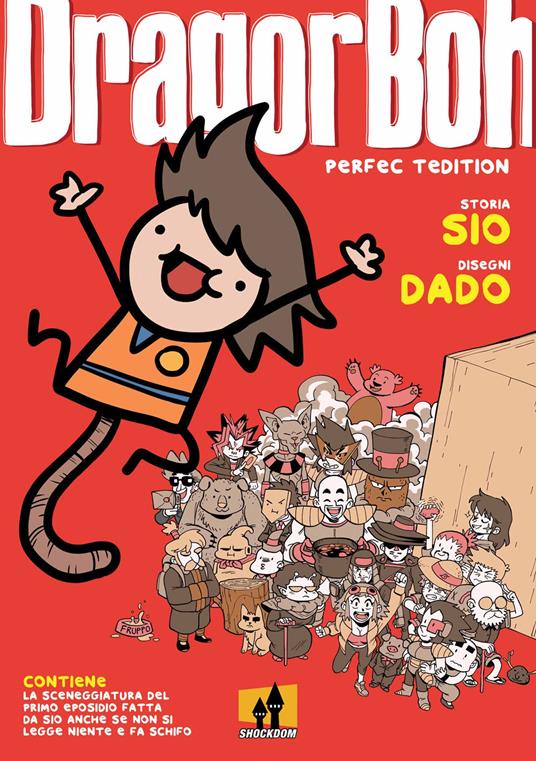Dragor Boh. Perfect edition - Sio,Davide «Dado» Caporali - copertina