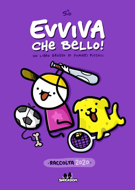 Evviva che bello! Un libro grosso di fumetti piccoli. Raccolta 2020 - Simone Albrigi - copertina