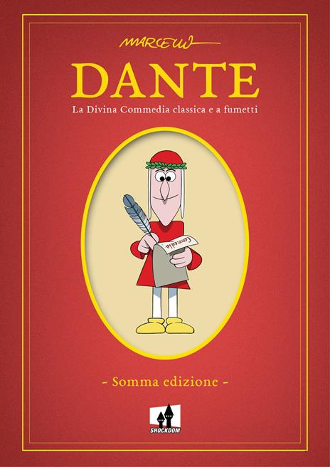 Dante. La Divina Commedia classica e a fumetti - Marcello Toninelli - copertina