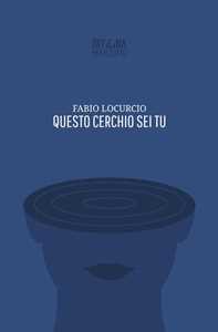 Questo cerchio sei tu