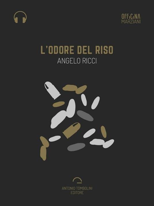 L' odore del riso - Angelo Ricci - ebook