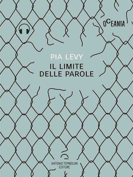 Il limite delle parole - Pia Levy - ebook