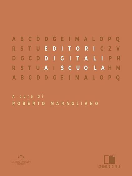 Editori digitali a scuola - Roberto Maragliano - ebook