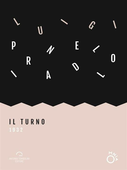 Il turno - Luigi Pirandello - ebook