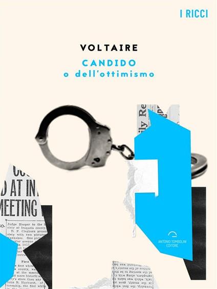 Candido o dell'ottimismo - Voltaire - ebook