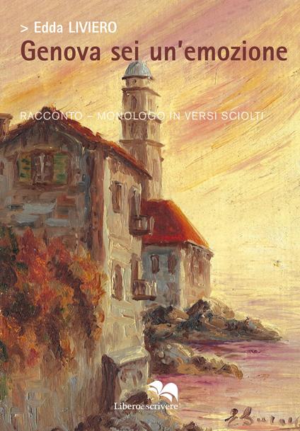 Genova sei un'emozione - Edda Liviero - copertina