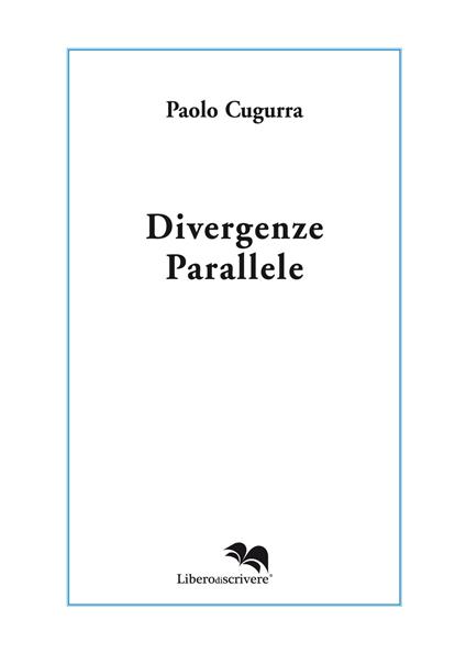 Divergenze parallele - Paolo Cugurra - copertina