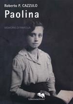 Paolina. Memorie di famiglia