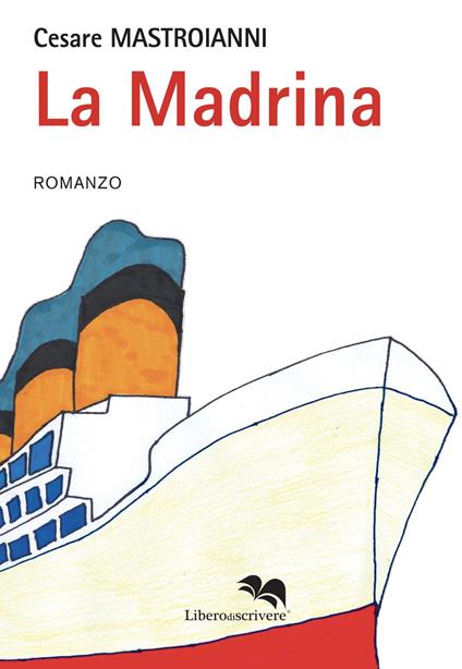 La madrina - Cesare Mastroianni - copertina