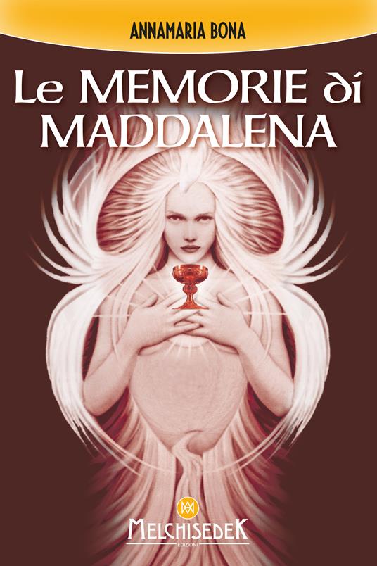 Le memorie di Maddalena - Annamaria Bona - ebook