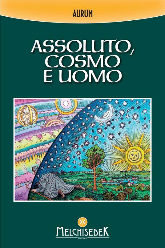 Assoluto, cosmo e uomo - Aurum - ebook