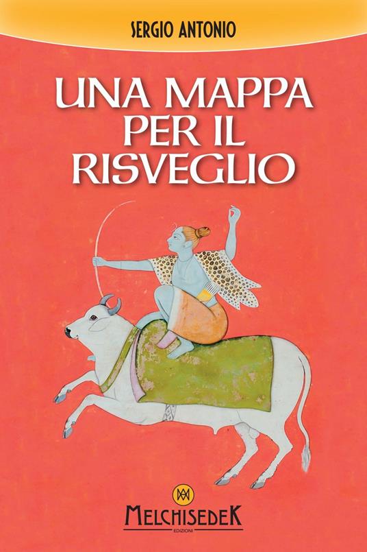 Una mappa per il risveglio - Sergio Antonio - ebook