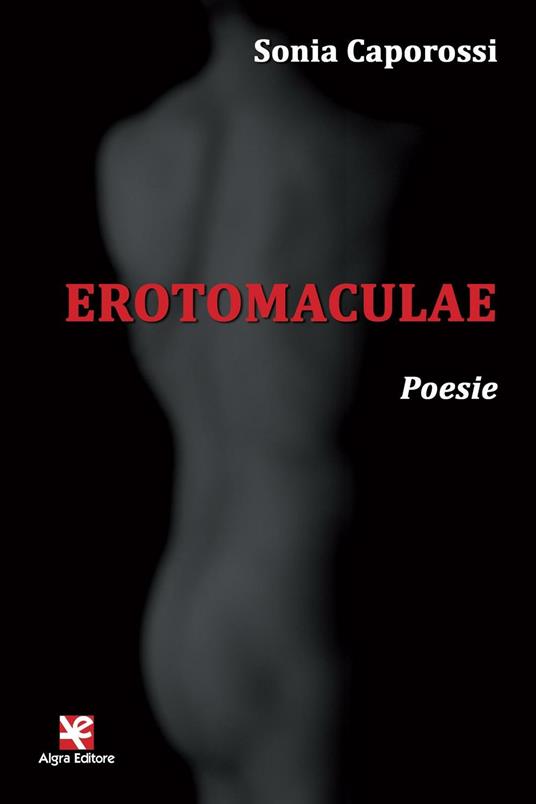 Erotomaculae - Sonia Caporossi - copertina