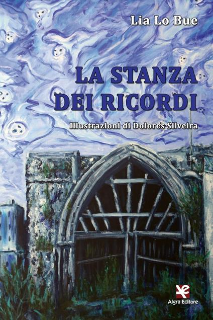 La stanza dei ricordi - Lia Lo Bue - copertina