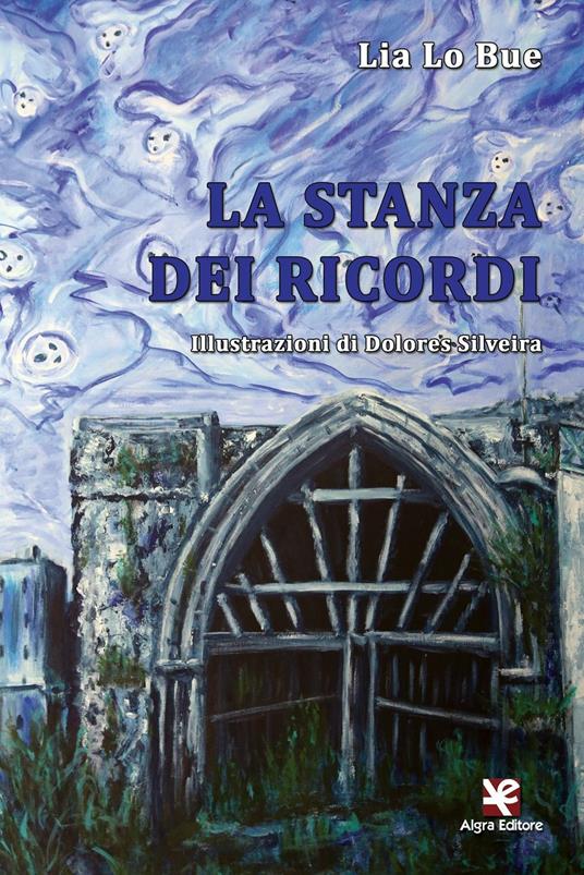 La stanza dei ricordi - Lia Lo Bue - copertina