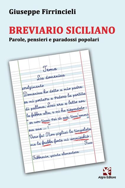 Breviario siciliano. Parole, pensieri e paradossi popolari - Giuseppe Firrincieli - copertina