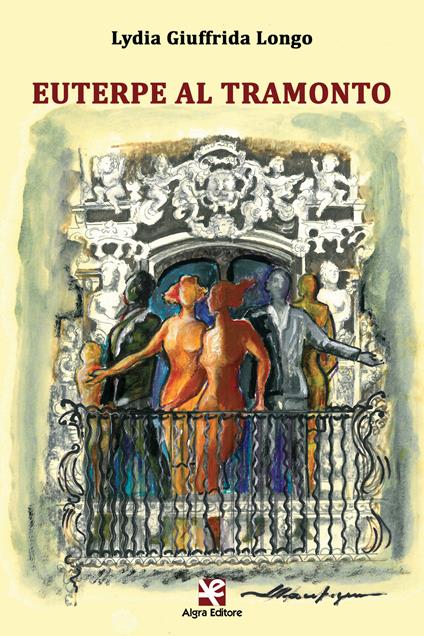 Euterpe al tramonto - Lydia Giuffrida Longo - copertina