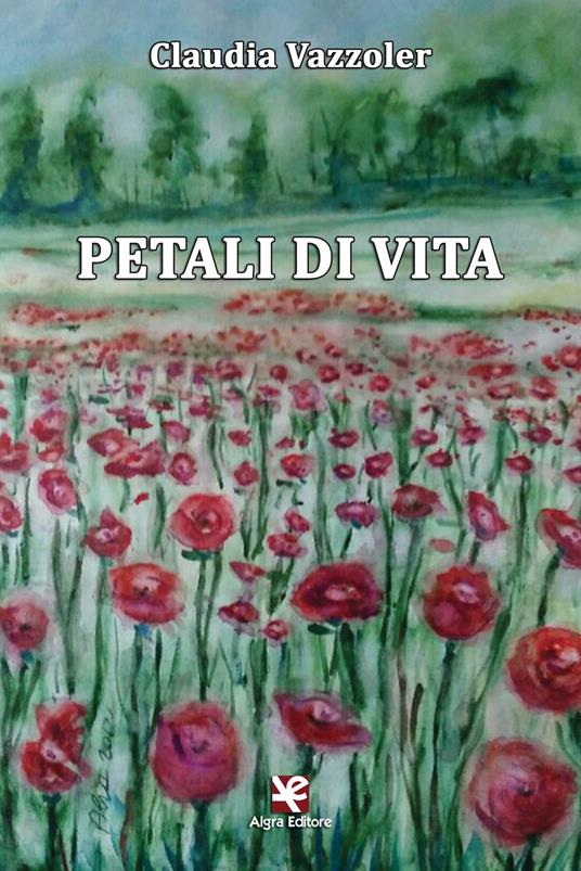 Petali di vita - Claudia Vazzoler - copertina
