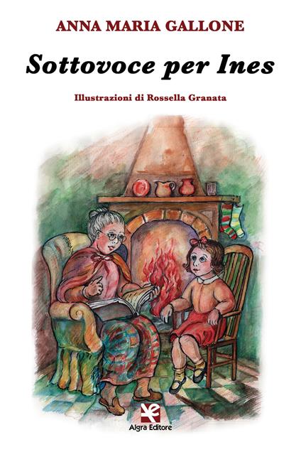 Sottovoce per Ines - Anna Maria Gallone - copertina