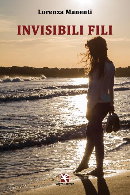 Invisibili fili - Lorenza Manenti - copertina