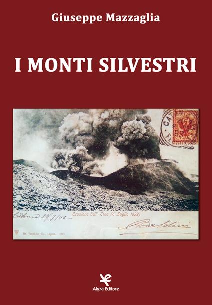 I Monti Silvestri - Giuseppe Mazzaglia - copertina