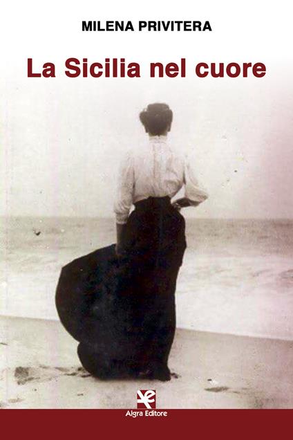 La Sicilia nel cuore - Milena Privitera - copertina