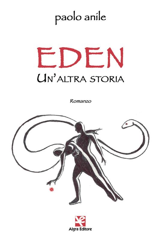 Eden. Un'altra storia - Paolo Anile - copertina