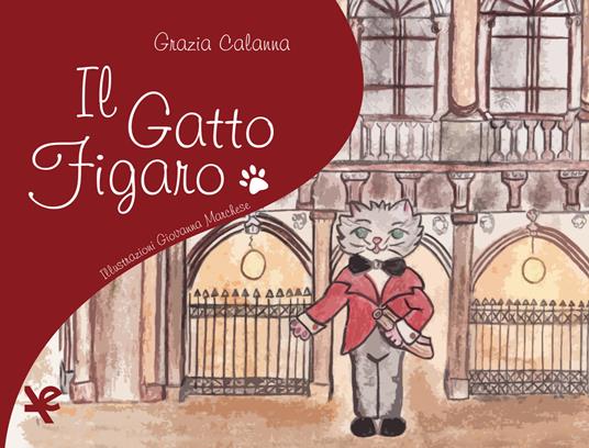 Il gatto Figaro - Grazia Calanna - copertina