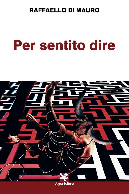 Per sentito dire - Raffaello Di Mauro - copertina