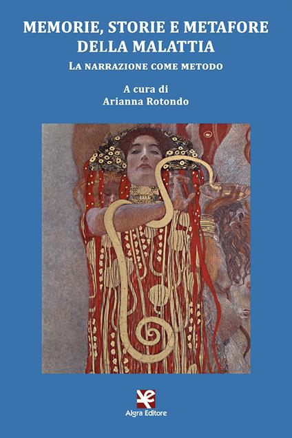 Memorie, storie e metafore della malattia. La narrazione come metodo - copertina