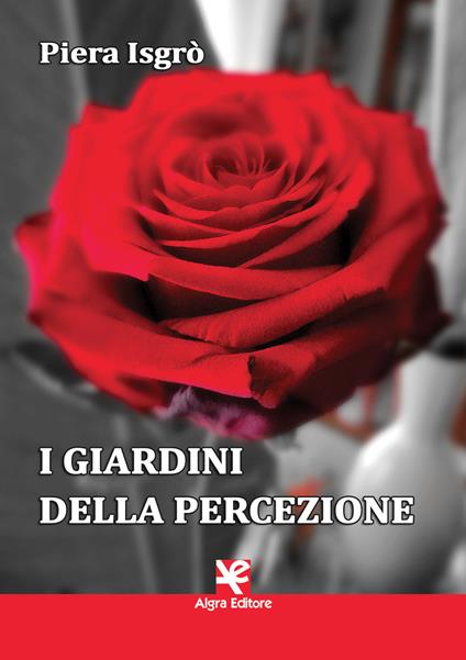 I giardini della percezione - Piera Isgrò - copertina