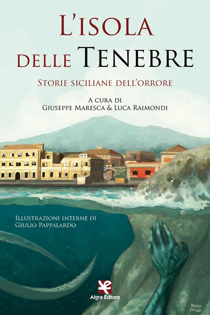 L' isola delle tenebre. Storie siciliane dell'orrore - copertina