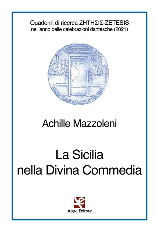 La Sicilia nella Divina Commedia - Achille Mazzoleni - copertina
