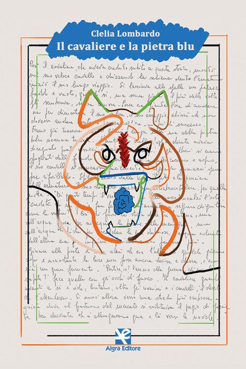 Il cavaliere e la pietra blu - Clelia Lombardo - copertina