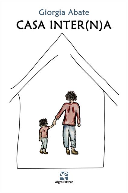 Casa inter(n)a - Giorgia Abate - copertina