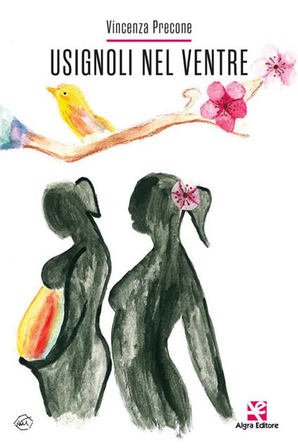Usignoli nel ventre - Vincenza Precone - copertina