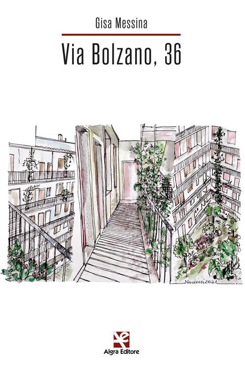 Via Bolzano, 36 - Gisa Messina - copertina
