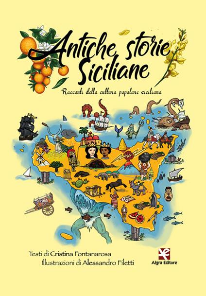 Antiche storie siciliane. Racconti della cultura popolare siciliana - Cristina Fontanarosa - copertina
