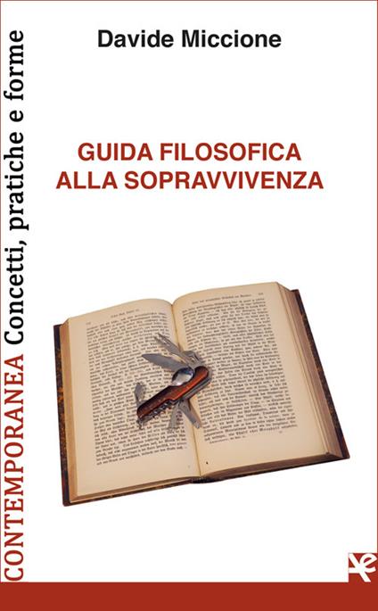 Guida filosofica alla sopravvivenza - Davide Miccione - copertina