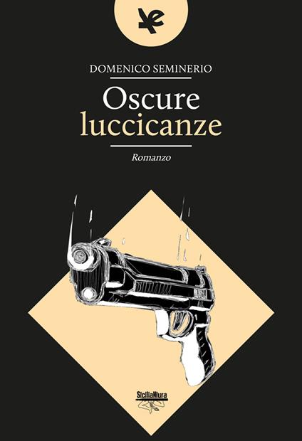 Oscure luccicanze - Domenico Seminerio - copertina