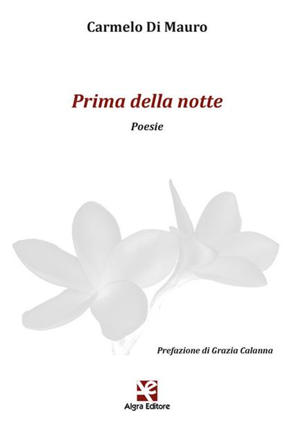 Prima della notte - Carmelo Di Mauro - copertina