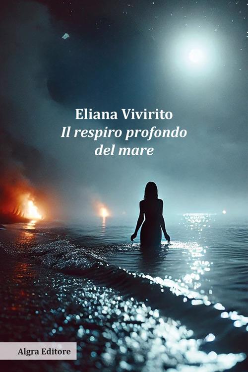 Il respiro profondo del mare - Eliana Vivirito - copertina