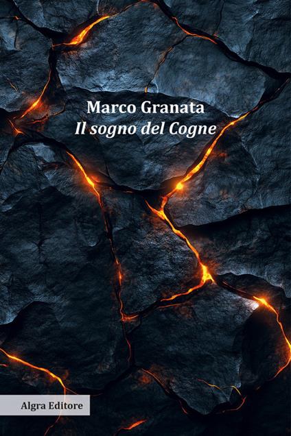 Il sogno del Cogne - Marco Granata - copertina
