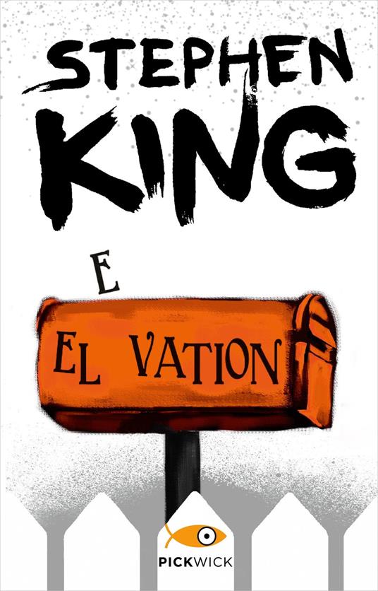 Elevation. Ediz. italiana - Stephen King,Mark Edward Geyer,Luca Briasco - ebook